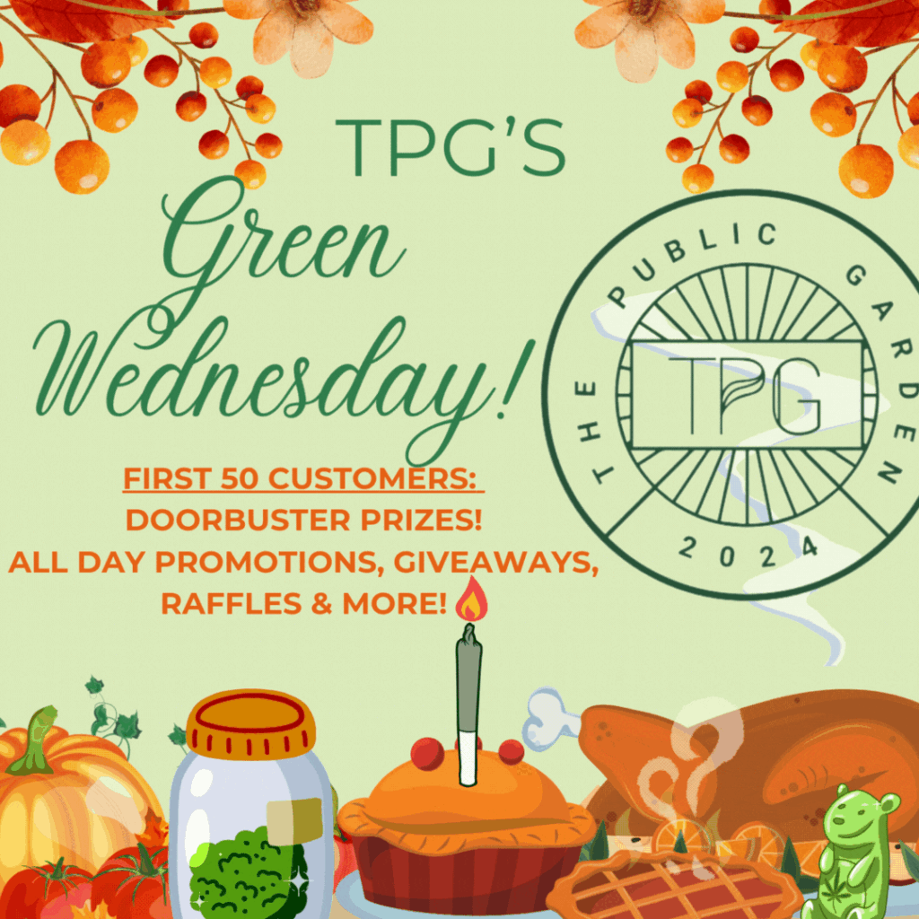 Green Wednesday Sale - The Public Garden Dispensary, Bloomfield NJ